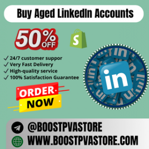 Buy Aged LinkedIn Accounts